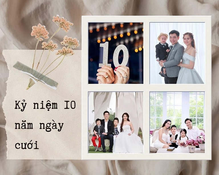 kỷ niệm 10 năm ngày cưới